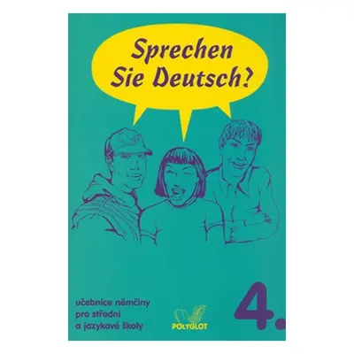 Sprechen Sie Deutsch - 4 kniha pro studenty - Doris Dusilová