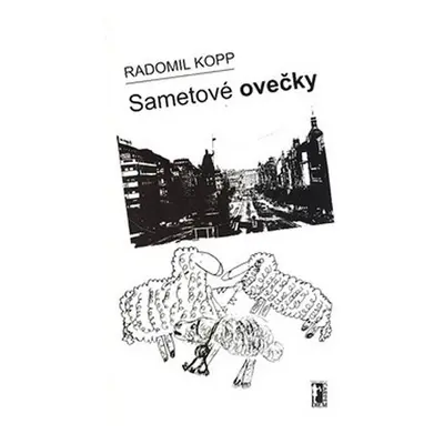 Sametové ovečky - Radomil Kopp