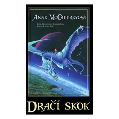 Dračí skok - Anne McCaffrey