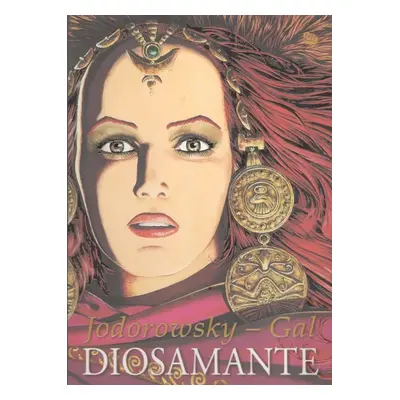 Diosamante - Alejandro Jodorowsky