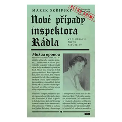 Nové případy inspektora Rádla - Marek Skřipský