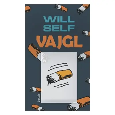 Vajgl - Will Self