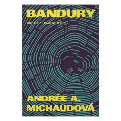 Bandury - Andrée A. Michaudová