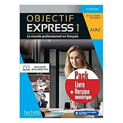 Objectif Express 1 3-e éd. Pack Elève + version numérique - AA.VV.