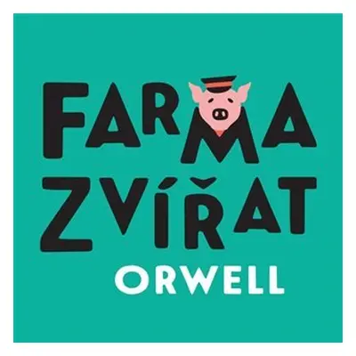 Farma zvířat - CDmp3 (Čte Petr Čtvrtníček) - George Orwell