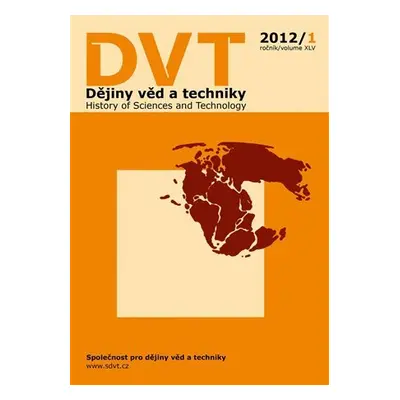 Dějiny věd a techniky 1/2012