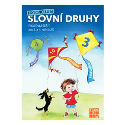 Procvičuji si - slovní druhy