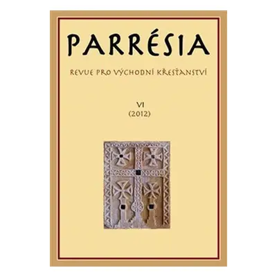 Parrésia VI (2012)