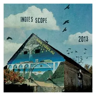 Indies Scope 2013 - CD - Artists Various