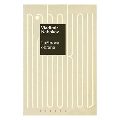 Lužinova obrana - Vladimír Nabokov