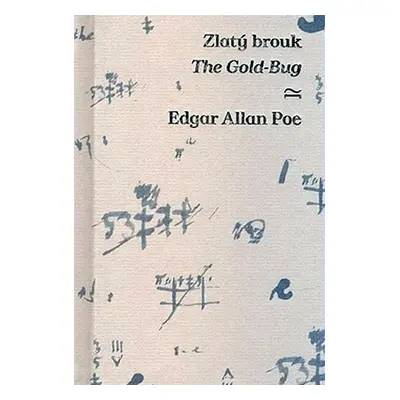 Zlatý brouk / The Gold-bug - Edgar Allan Poe