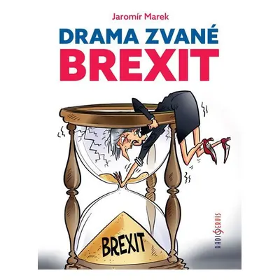 Drama zvané brexit - Jaromír Marek