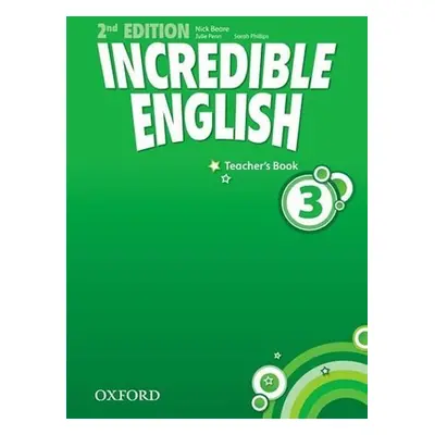 Incredible English 3 Teacher´s Book (2nd) - Nick Beare