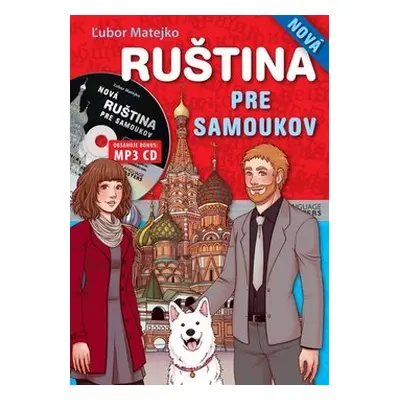 Nová ruština pre samoukov - Ľubor Matejko