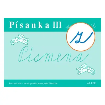 Písanka III – Písmena („z“ s kličkou) - Marta Sonnbergová