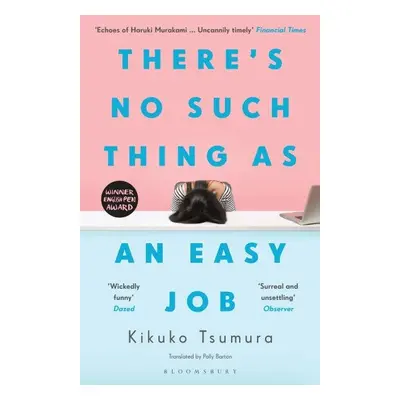 There´s No Such Thing as an Easy Job - Kikuko Tsumura