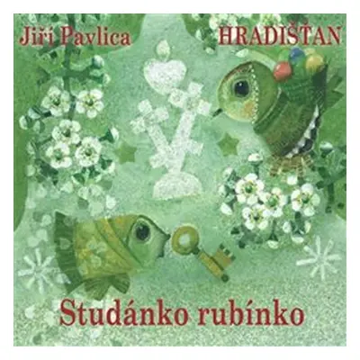 Studánko rubínko - CD - Hradišťan