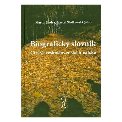 Biografický slovník Církve československé husitské - Martin Jindra