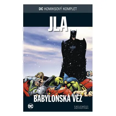 DC 11: JLA - Babylonská věž