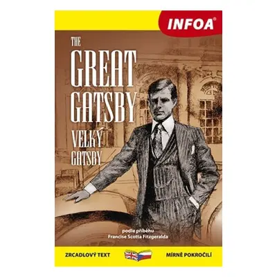 Velký Gatsby / Great Gatsby - Zrcadlová četba - Francis Scott Fitzgerald