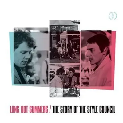 Long Hot Summers: The Story Of The Style Council - The Style Council