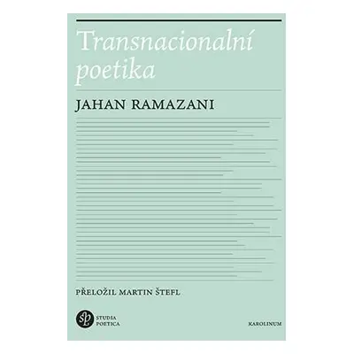 Transnacionální poetika - Jahan Ramazani