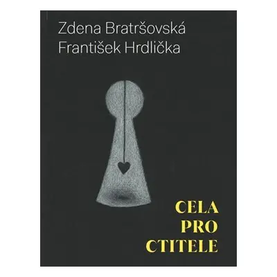 Cela pro ctitele - František Hrdlička