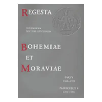 Regesta et Bohemiae et Moraviae V/4