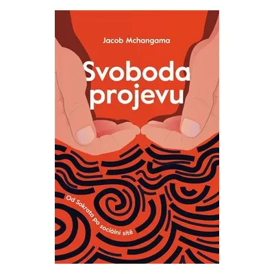 Svoboda projevu - Jacob Mchangama