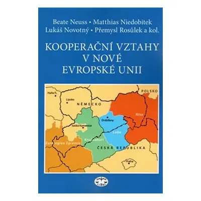 Kooperační vztahy v nové Evropské unii - Lukáš Novotný