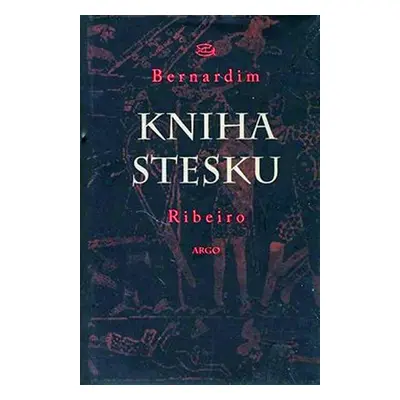 Kniha stesku - Bernardim Riberio