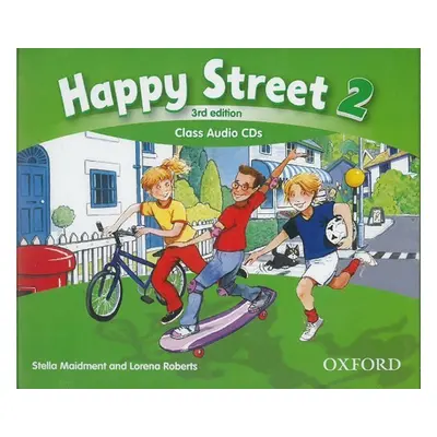 Happy Street 2 Class Audio CDs /3/ (3rd) - Stella Maidment