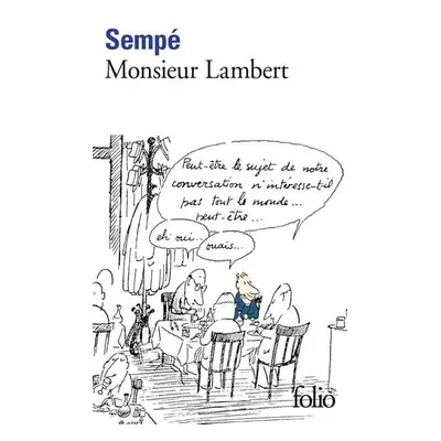 Monsieur Lambert - Jean-Jacques Sempé