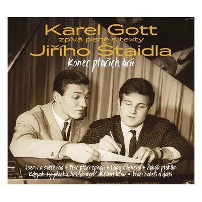 Karel Gott - Konec ptačích árií 3CD Karel Gott zpívá písně Jiřího Štaidla - Karel Gott