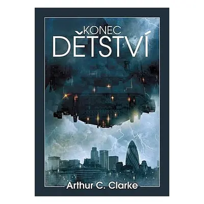 Konec dětství - Arthur Charles Clarke