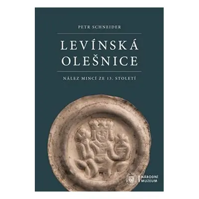 Levínská Olešnice: Nález mincí ze 13. století - Marek Fikrle