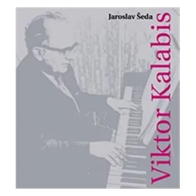 Viktor Kalabis - Jaroslav Šeda