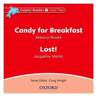 Dolphin Readers 2 Candy for Breakfast / Lost Kitten Audio CD - Rebecca Brooke