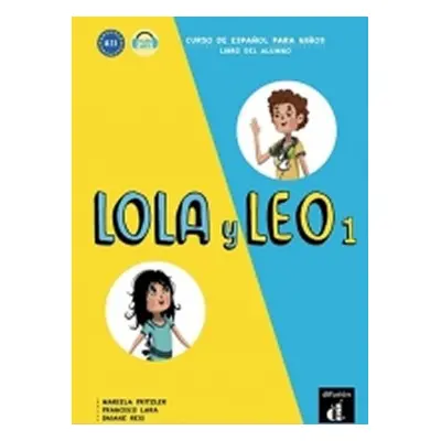 Lola y Leo 1 (A1.1) – Libro del alumno + MP3 online