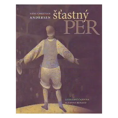 Šťastný Per - Hans Christian Andersen