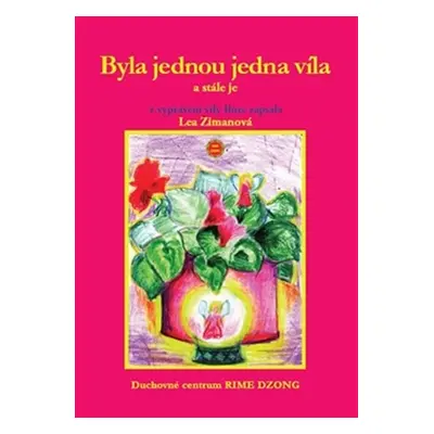 Byla jednou jedna víla - Lea Zimanová