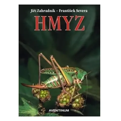 Hmyz - Jiří Zahradník