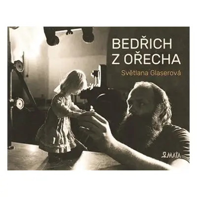 Bedřich z Ořecha - Světlana Glaserová