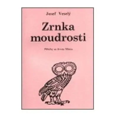 Zrnka moudrosti: Příběhy ze života Mistra - Jan Veselý