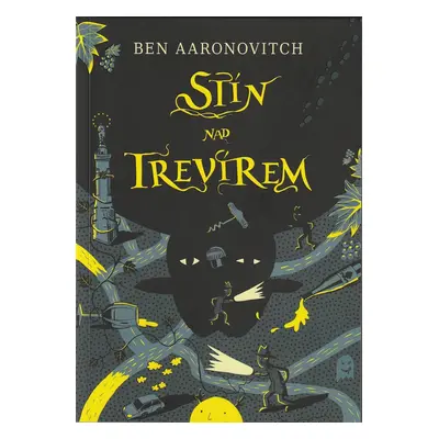 Stín nad Trevírem - Ben Aaronovitch