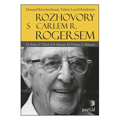 Rozhovory s Carlem R. Rogersem - Howard Kirschenbaum