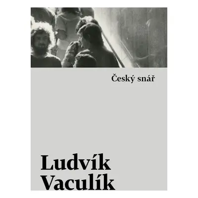 Český snář - Ludvík Vaculík