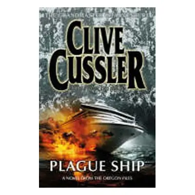 Plague ship - Clive Cussler