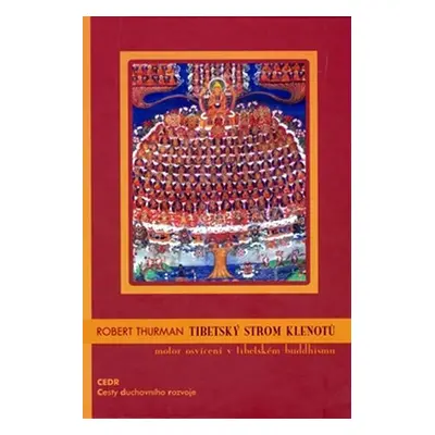 Tibetský strom klenotů - Robert Thurman