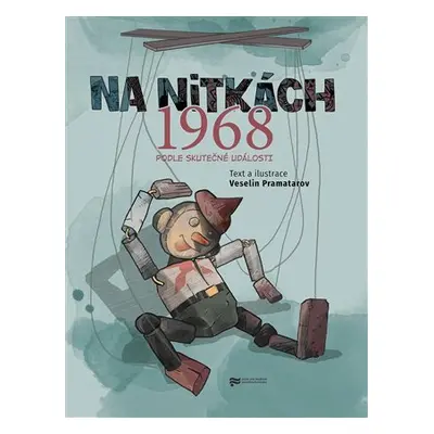 Na nitkách. 1968. Podle skutečné události - Veselin Pramatarov